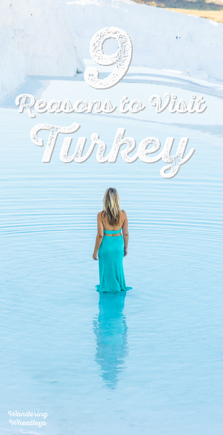 9 Reasons to Visit Turkey by Wandering Wheatleys