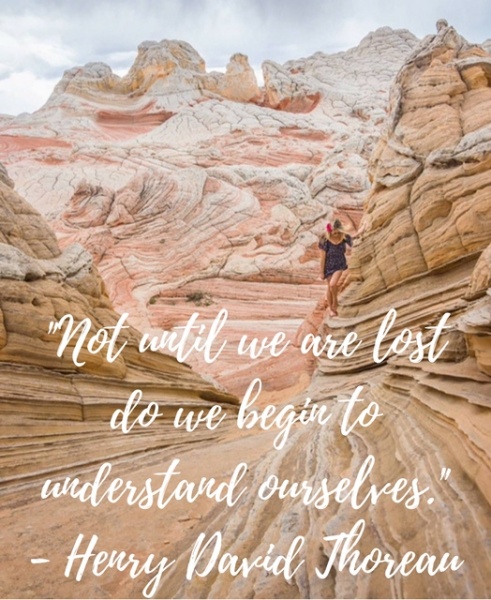 Inspirational Travel Quotes and Inspirational Quotes: "Not until we are lost do we begin to understand ourselves." – Henry David Thoreau