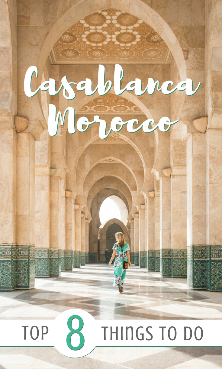 Casablanca, Morocco: Top 8 Things To Do by Wandering Wheatleys