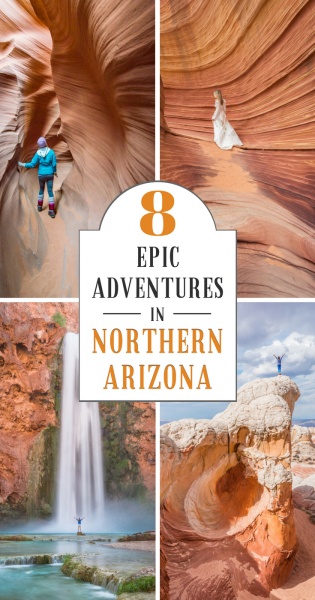 8 Epic Adventures in Northern Arizona