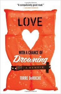 Best Travel Books: Love With a Chance of Drowning by Torre DeRoche
