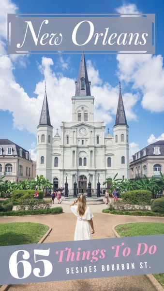 New Orleans: Best Things To Do