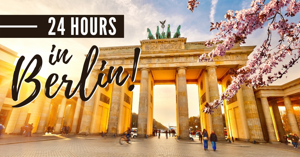 Hours in A Whirlwind Berlin Itinerary – Wheatleys