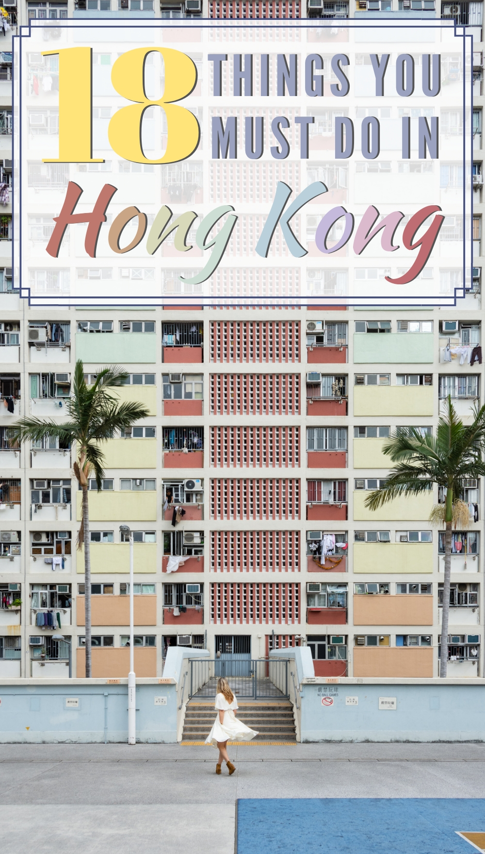 Hong Kong: 18 Best Things to See and Do
