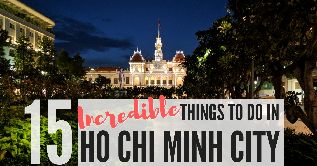 What to Do in Ho Chi Minh City