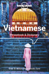 Vietnamese Phrasebook by Lonely Planet