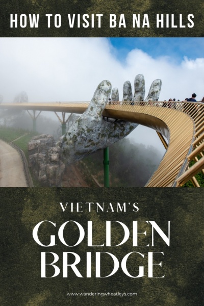 Ba Na Hills. Vietnam: Visit the Golden Bridge (Vietnam's Golden Hand Bridge)