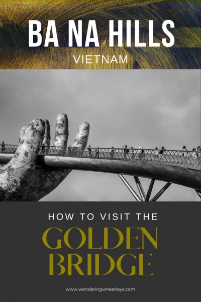 Ba Na Hills. Vietnam: Visit the Golden Bridge (Vietnam's Golden Hand Bridge)