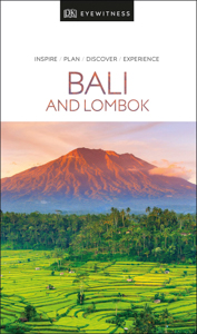 Bali and Lombok (Indonesia) Travel Guide by DK Eyewitness
