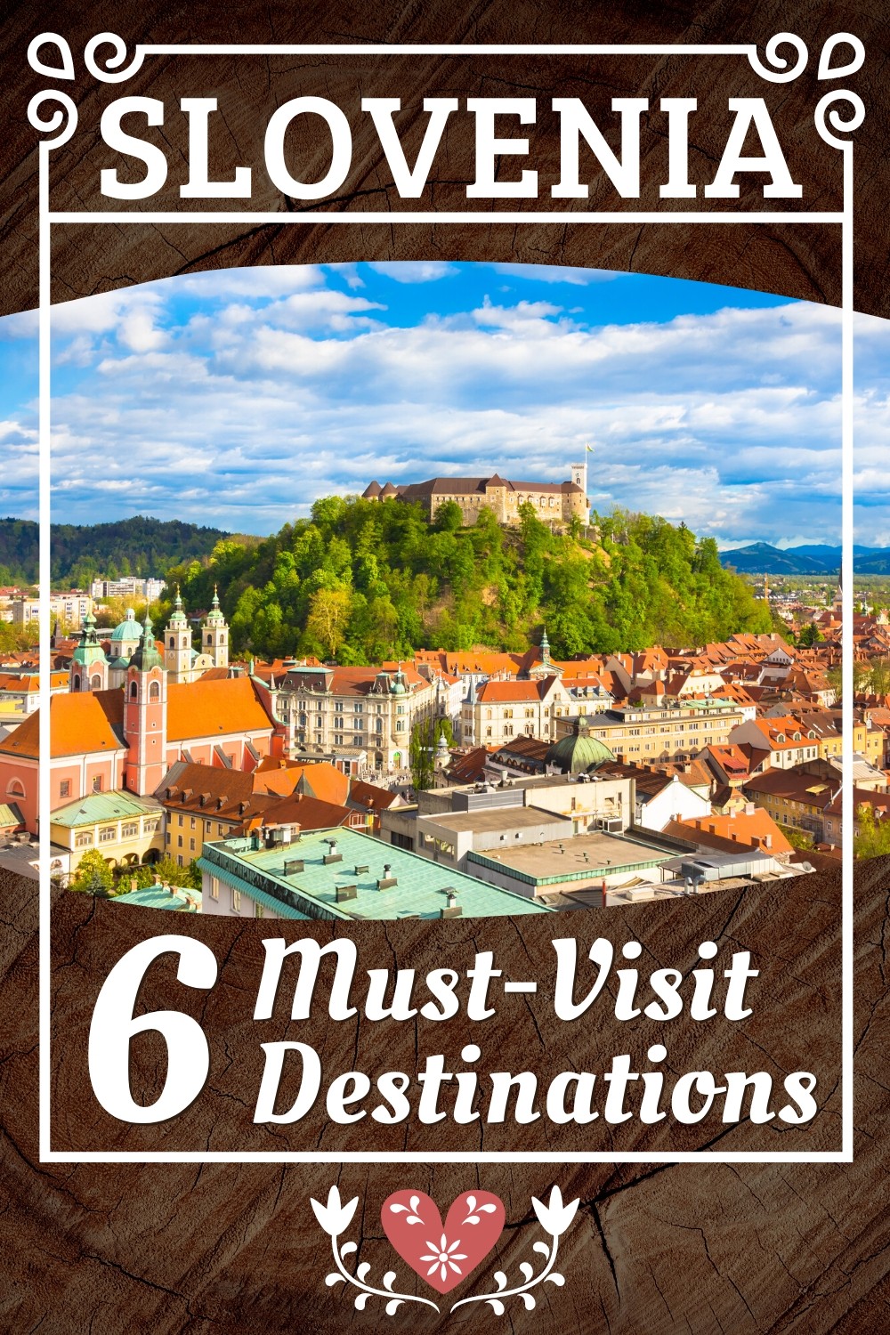 Best Places to Visit in Slovenia