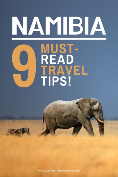 Nambia Travel Tips: Things to Know Before Going to Nambia