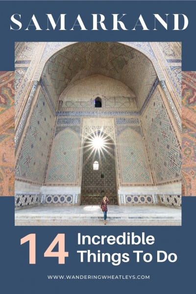 Best Things to see in Samarkand, Uzbekistan