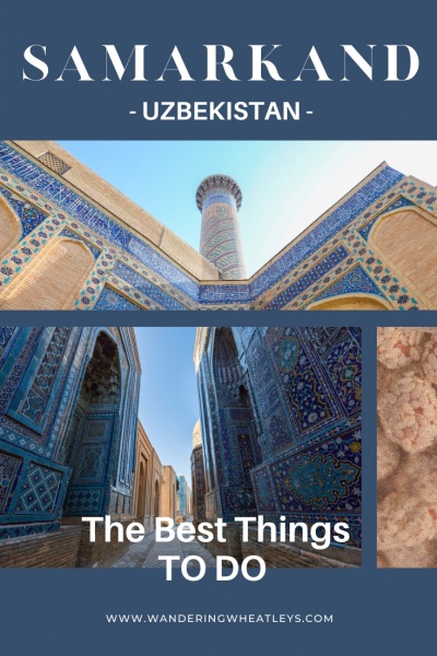 Best Things to see in Samarkand, Uzbekistan