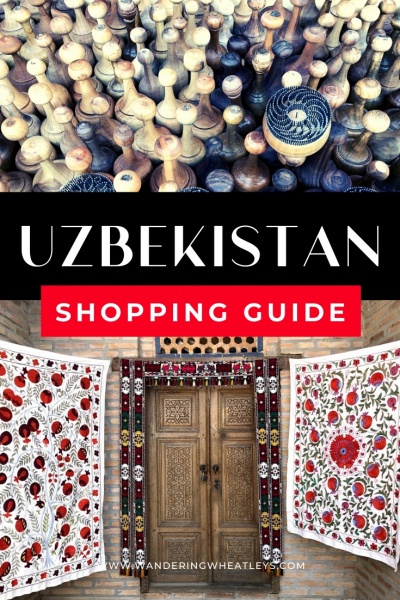 Uzbekistan Shopping: What to Buy in Uzbekistan