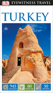 Turkey Travel Guide by DK Eyewitness
