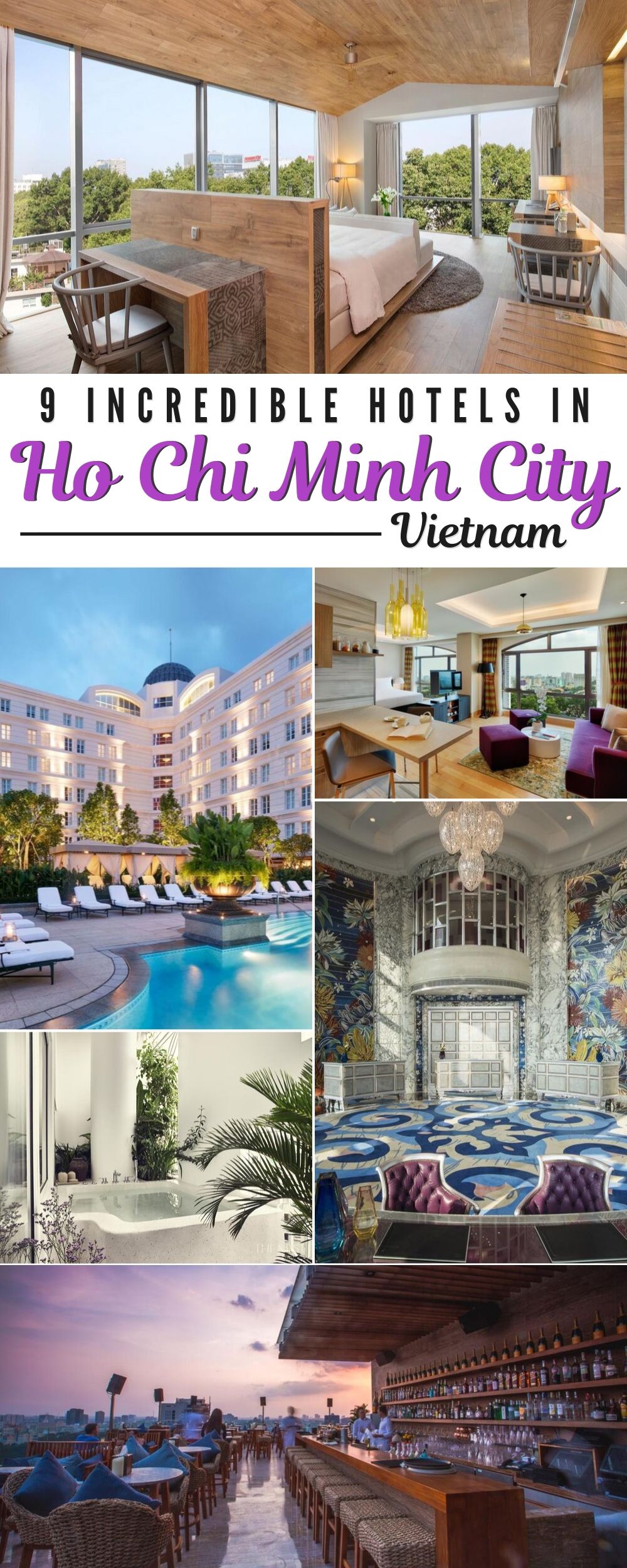 The Best Hotels in Ho Chi Minh City (Saigon), Vietnam on Pinterest