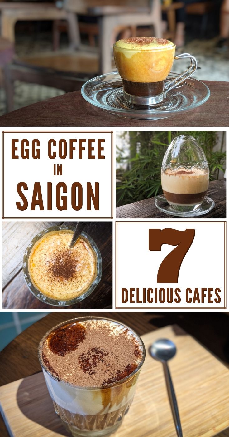 Best Egg Coffee in Saigon (Ho Chi Minh City), Vietnam