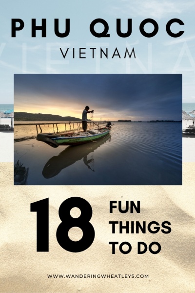 Best Things to do on Phu Quoc, Vietnam