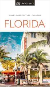 Florida Travel Guide by DK Eyewitness