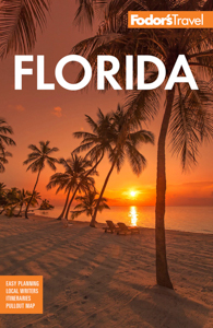 Florida Travel Guide by Fodor's
