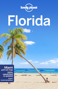 Florida Travel Guide by Lonely Planet