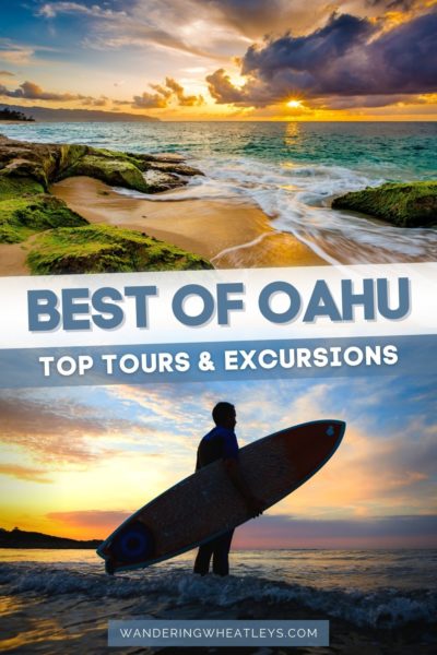 Best Tours in Oahu, Hawaii (What to do on Oahu)