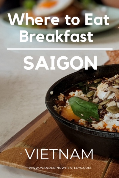 Best Brunch in Saigon, Vietnam: Where to Eat Breakfast