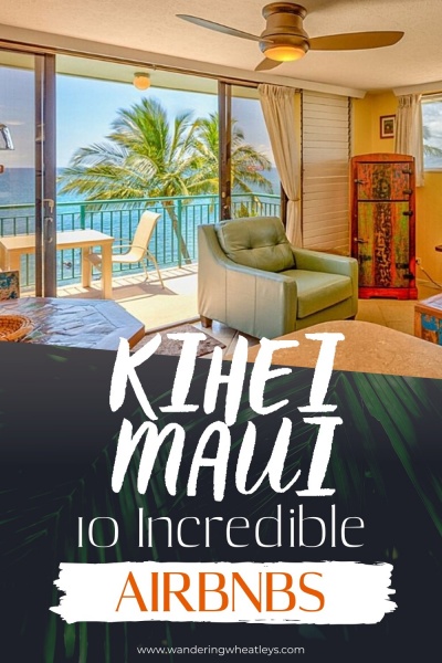 Best Maui Airbnbs in Kihei (Hawaii)