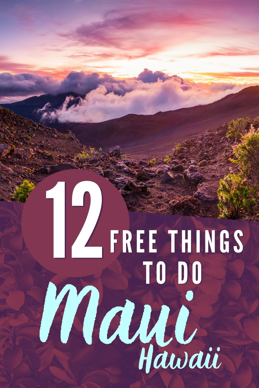 Maui on a Budget: Free Things to do in Maui