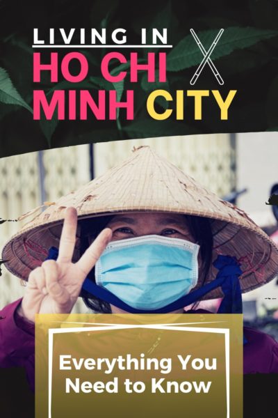 Living in Vietnam: Expat Guide to Ho Chi Minh City