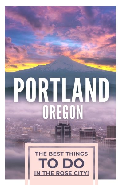 Best Things to do in Portland, Oregon