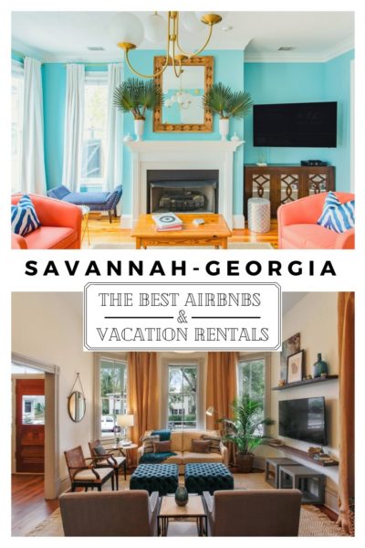 Best Airbnbs in Savannah, Georgia