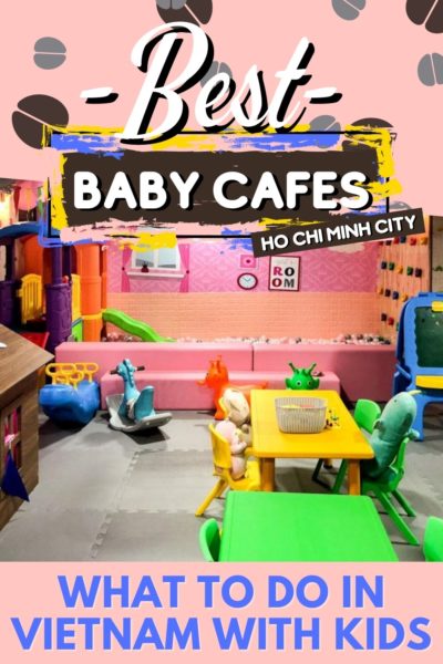 Best Kid Cafes in Saigon, Vietnam