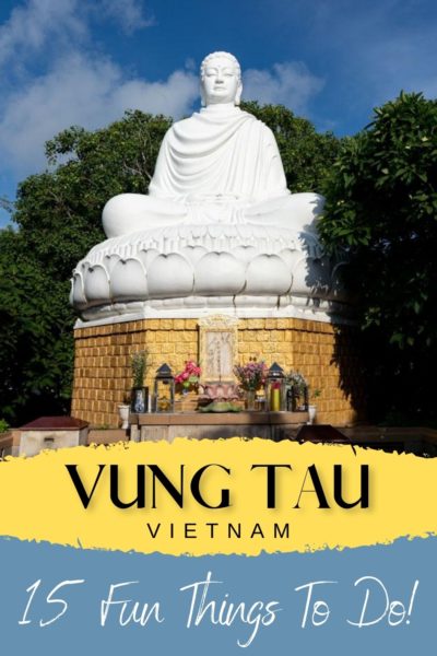 Best Things to do in Vung Tau, Vietnam