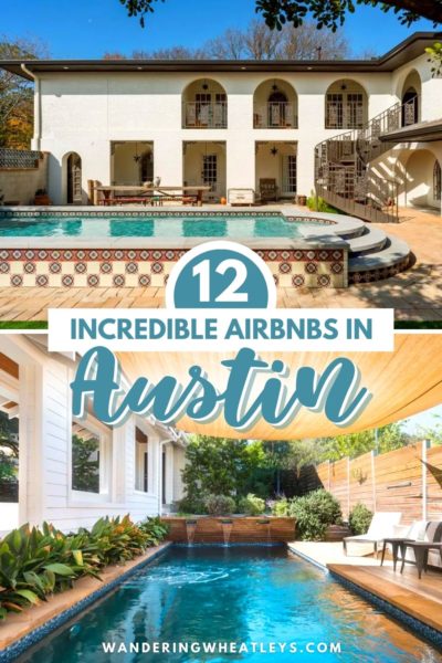 Best Airbnbs in Austin, Texas