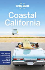 Coast California Travel Guide by Lonely Planet