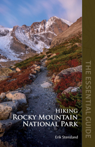Hiking Rocky Mountain National Park: The Essential Guide