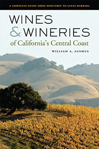 Wines & Wineries of California's Central Coast