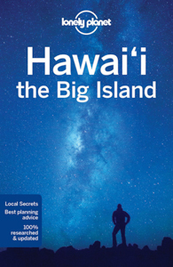 Hawaii, the Big Island by Lonely Planet