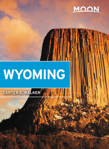 Wyoming Travel Guide by Moon