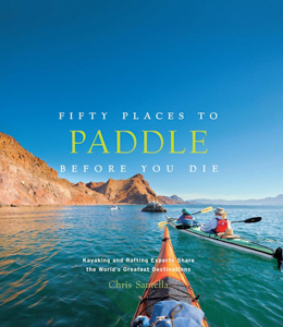 50 Places to Paddle Before You Die