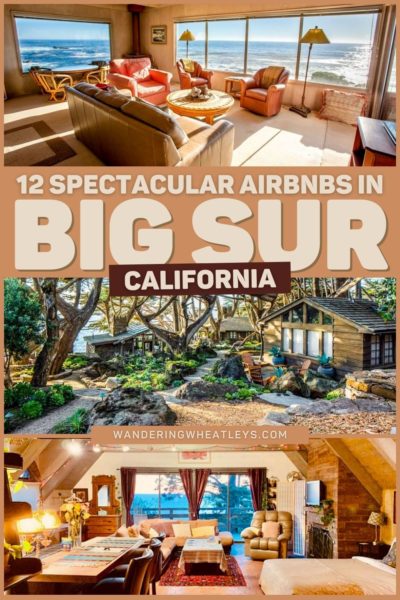 Best Airbnbs in Big Sur, California: Cottages, Cabins, Guesthouses, & Villas