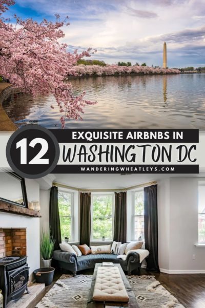 Best Airbnbs in Washington, DC: Condos, Apartments, Penthouses, Townhomes, & Mansions