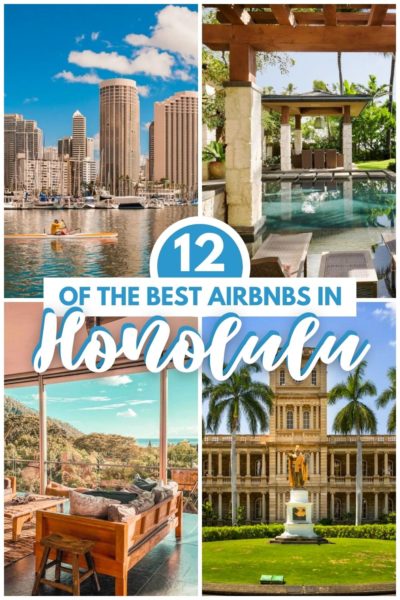 Best Airbnbs in Honolulu, Hawaii: Apartments, Condos, Cottages, Guesthouese, Penthouses & Villas