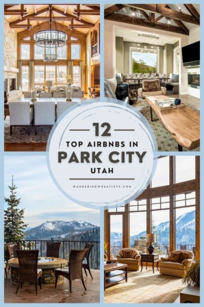 Best Airbnbs in Park City, Utah: Cabins, Condos, Apartments, Guesthouses, Villas, & Ski Chalets
