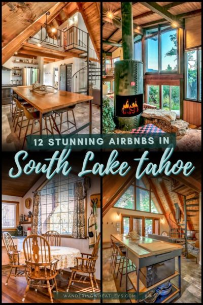 Best Airbnbs in South Lake Tahoe, California: Cabins, Cottages, Guesthouses, Lake Houses, Villas, & Ski Chalets