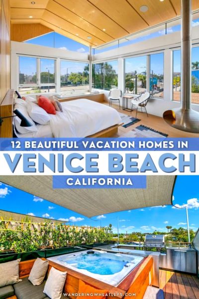 Best Airbnbs in Venice Beach, California: Apartments, Lofts, Bungalows, Beach Houses, & Villas