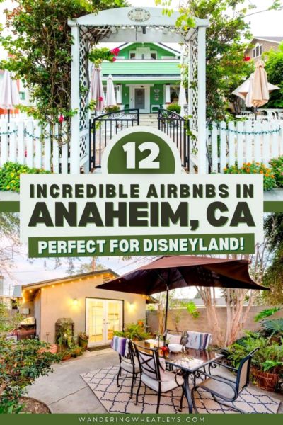 Best Airbnbs near Disneyland (Anaheim, California): Treehouses, Cottages, Apartments, Bungalows, Disney-Themed Houses, Mansions, & Villas