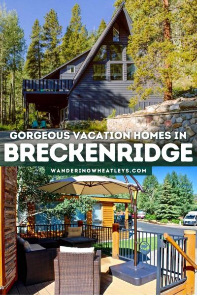 Best Airbnbs in Breckenridge, Colorado: Cabins, Condos, Studios, Apartments, Townhouses, Ski Chalets, & Lodges