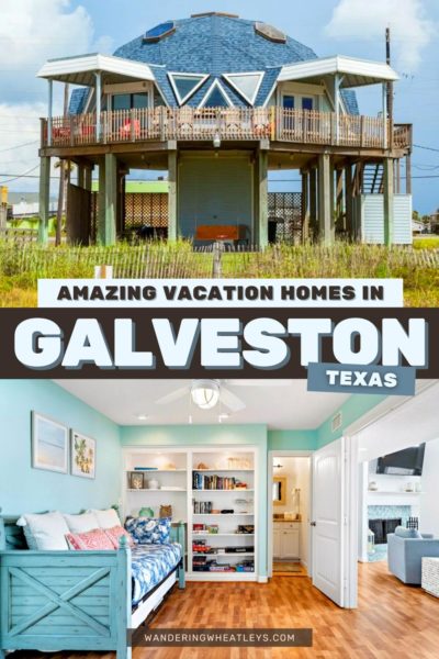 Best Airbnbs in Galveston, Texas: Cottages, Bungalows, Tiny Homes, Beach Houses, Waterfront Homes, Mansions, & Villas